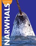 Narwhals ( Curious about Wild Animals )