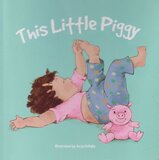 This Little Piggy ( Board Book )