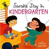 Sarah's Day in Kindergarten ( Ready Readers )