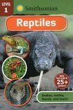 Reptiles (Smithsonian Readers Level 1)