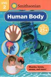 Human Body (Smithsonian Reader Level 2)