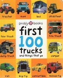 First 100 Trucks (First 100...) (Board Book)