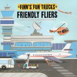 Friendly Fliers ( Finn's Fun Trucks )