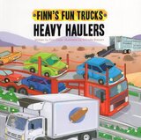 Heavy Haulers ( Finn's Fun Trucks )