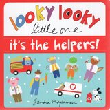It's the Helpers! (Looky Looky Little One) (Board Book)