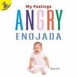 Angry / Enojada (My Feelings)
