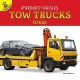 Tow Trucks / Grúas (Emergency Vehicles)