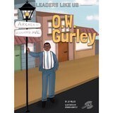 O W Gurley ( Leaders Like Us )
