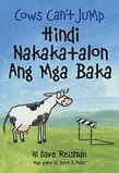 Cows Can't Jump (Tagalog (Pilipino)/Eng Bilingual)