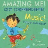 Music / Toco Musica ( Amazing Me! / Soy Sorprendente! )