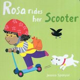 Rosa Rides Her Scooter ( All About Rosa ) (Board Book) (6x6)