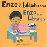 Enzo Es Un Bibliotecario / Enzo Is a Librarian ( All About Enzo Bilingual )