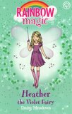 Heather the Violet Fairy ( Rainbow Magic: Rainbow Fairies #07 )