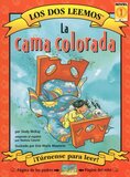 La Cama Colorada ( New Red Bed ) ( Los Dos Leemos Nivel 1 (We Both Read Level 1) ) 