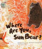 Where Are You Sun Bear ( Global Kids Storybooks )