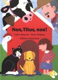 Non Titus Non ( No Titus No ) (French Edition)