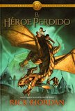El Héroe Perdido ( Lost Hero ) ( Heroes of Olympus Spanish #01 )