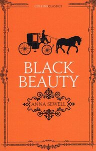 Black Beauty ( Collins Classics )