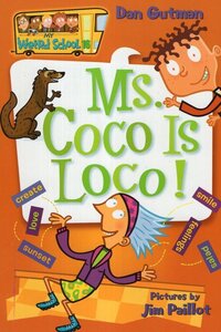Ms Coco is Loco ( My Weird School #16 )