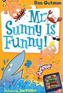Mr Sunny is Funny (My Weird School Daze #02)