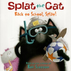 Splat the Cat Back to School Splat (8X8)