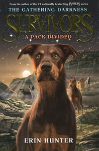 Pack Divided ( Survivors: The Gathering Darkness #01 )
