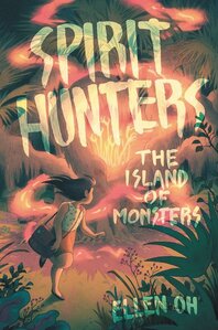 Island of Monsters ( Spirit Hunters #02 )