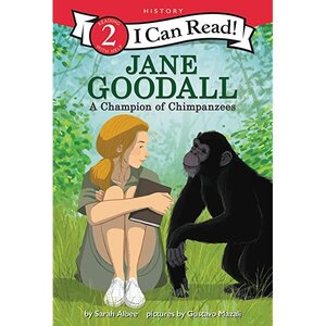 Jane Goodall: A Champion of Chimpanzees ( I Can Read Level 2 )