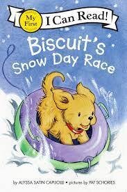 Biscuit's Snow Day Race (My First I Can Read)