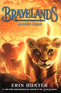 Broken Pride ( Bravelands #01 )