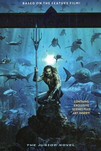 Aquaman: The Junior Novel