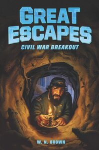 Civil War Breakout ( Great Escapes #03 )