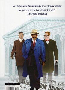 Highest Tribute: Thurgood Marshall's Life Leadership and Legacy