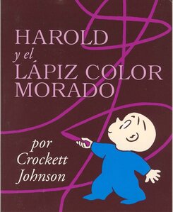 Harold Y El Lápiz Color Morado ( Harold and the Purple Crayon )