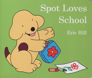 Spot Loves School (Board Book)