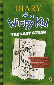 Last Straw ( Diary of a Wimpy Kid #03 ) (Paperback)