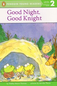 Good Night Good Knight ( Penguin Young Readers Level 2 )