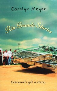 Rio Grande Stories