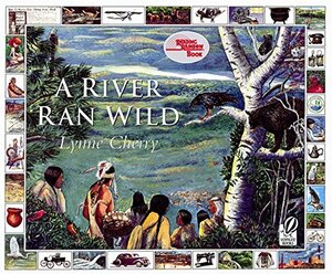 River Ran Wild: An Environmental History ( Reading Rainbow )