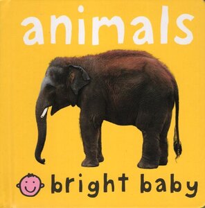 Animals ( Bright Baby Board Book ) (5x5)