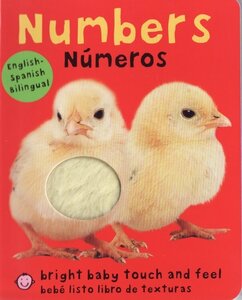 Numbers / Numeros ( Bright Baby Touch and Feel Bilingual )