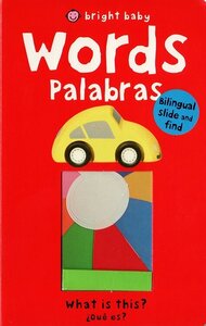 Words / Palabras (Bright Baby Slide and Find Bilingual)