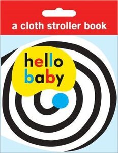 Hello Baby ( Cloth Stroller Book )