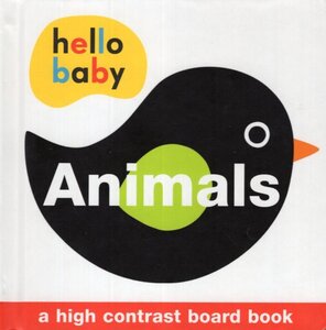 Animals: A High Contrast Board Book ( Hello Baby )