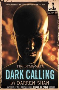 Dark Calling (Demonata #09)
