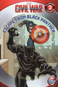 Marvel's Captain America: Civil War: Escape from Black Panther (Passport to Reading Level 2)
