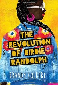 Revolution of Birdie Randolph (Paperback)