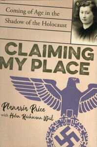 Claiming My Place: Coming of Age in the Shadow of the Holocaust