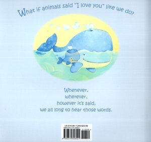 If Animals Said I Love You ( If Animals Kissed Good Night ) (Hardcover)