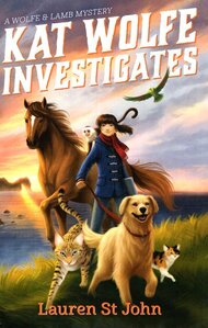 Kat Wolfe Investigates ( Wolfe and Lamb Mysteries #01 )